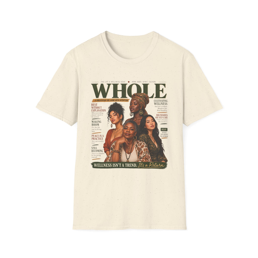 Whole Magazine Cover T-Shirt — Empowering Wellness & Black Women Graphic Tee