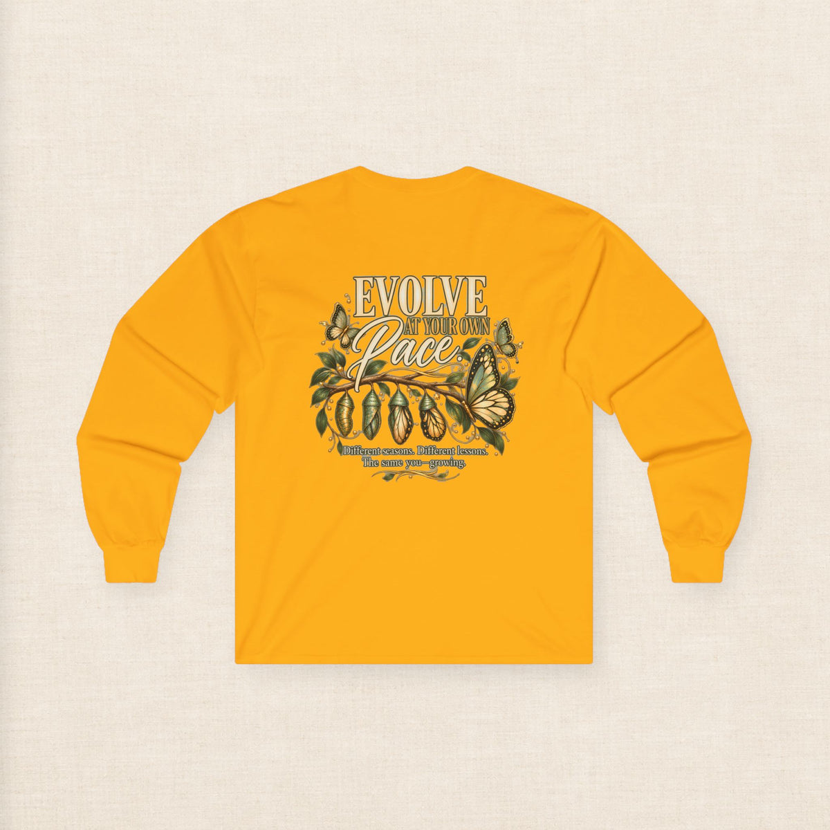 Evolve at Your Own Pace Butterfly Botanical Long Sleeve Tee