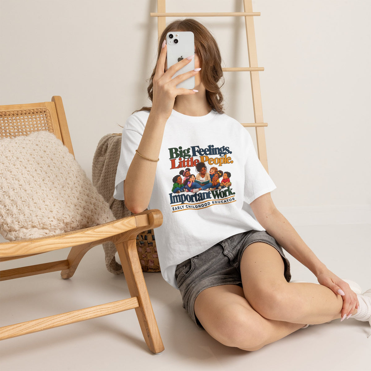 Big Feelings. Little People. Important Work. | Early Childhood Educator T-Shirt