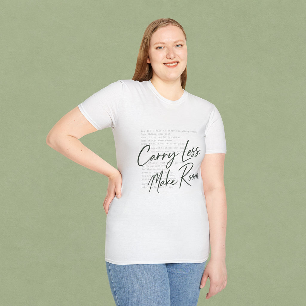 T-Shirt — 'Carry Less. Make Room' Minimalist Relaxed Tee