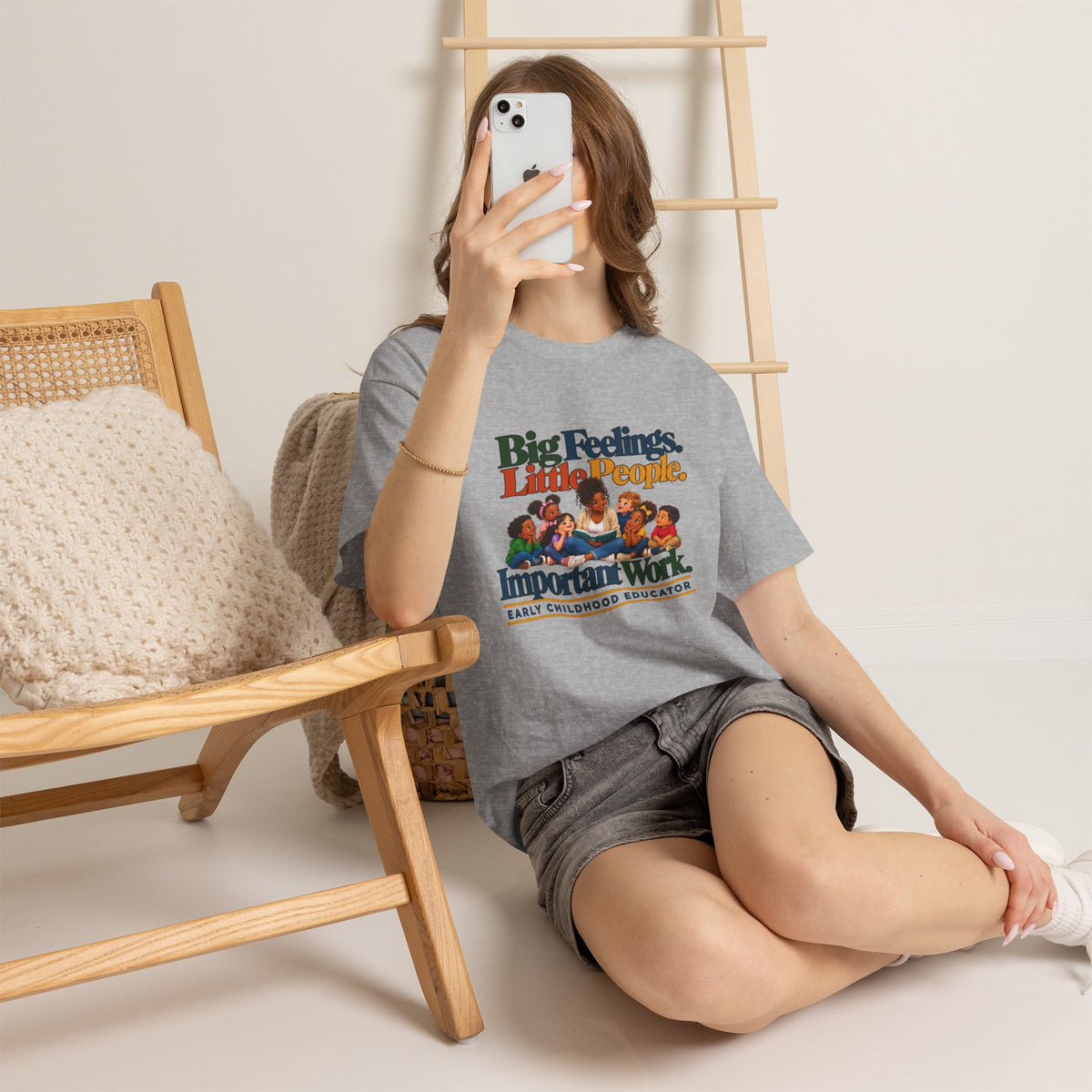 Big Feelings. Little People. Important Work. | Early Childhood Educator T-Shirt