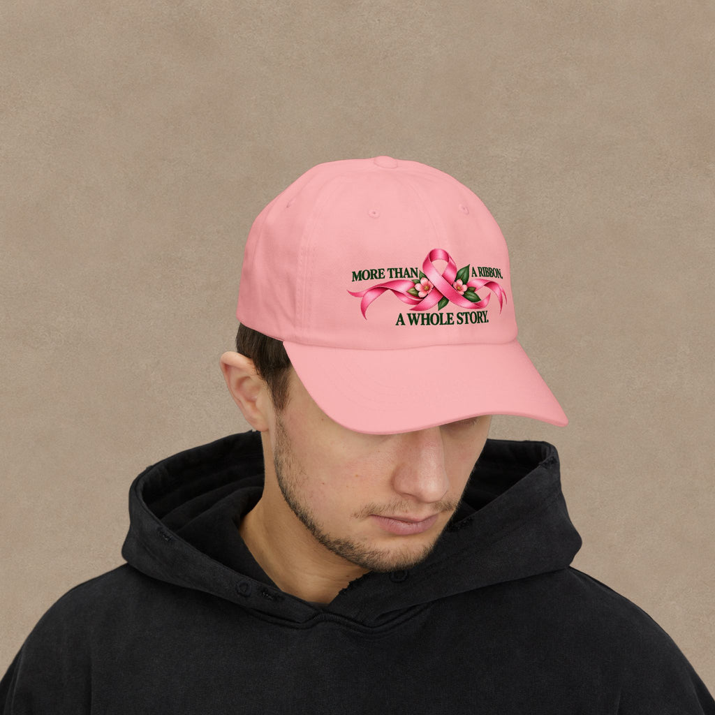 Breast Cancer Awareness Dad Cap — "More Than A Ribbon, A Whole Story"