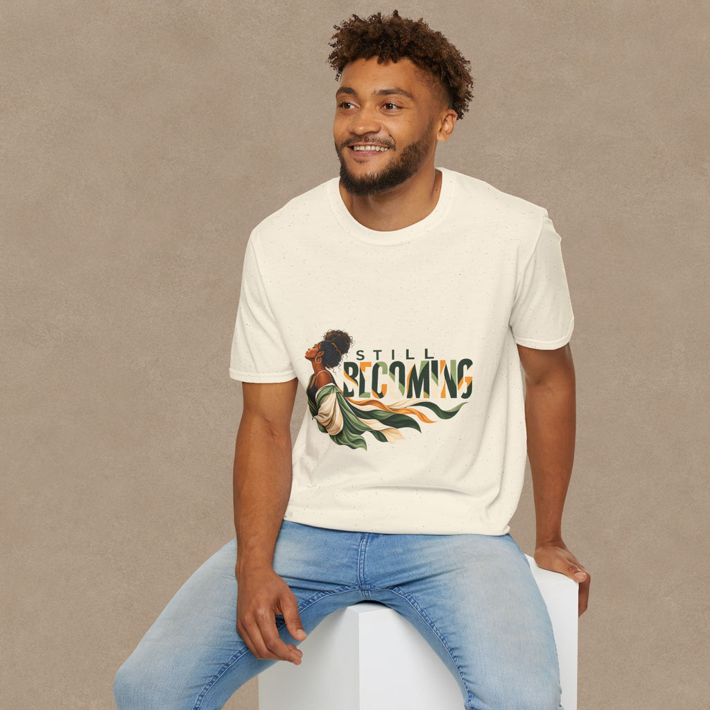 Still Becoming T-Shirt — Empowering Afrocentric Portrait Tee
