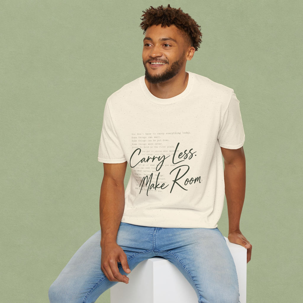 T-Shirt — 'Carry Less. Make Room' Minimalist Relaxed Tee
