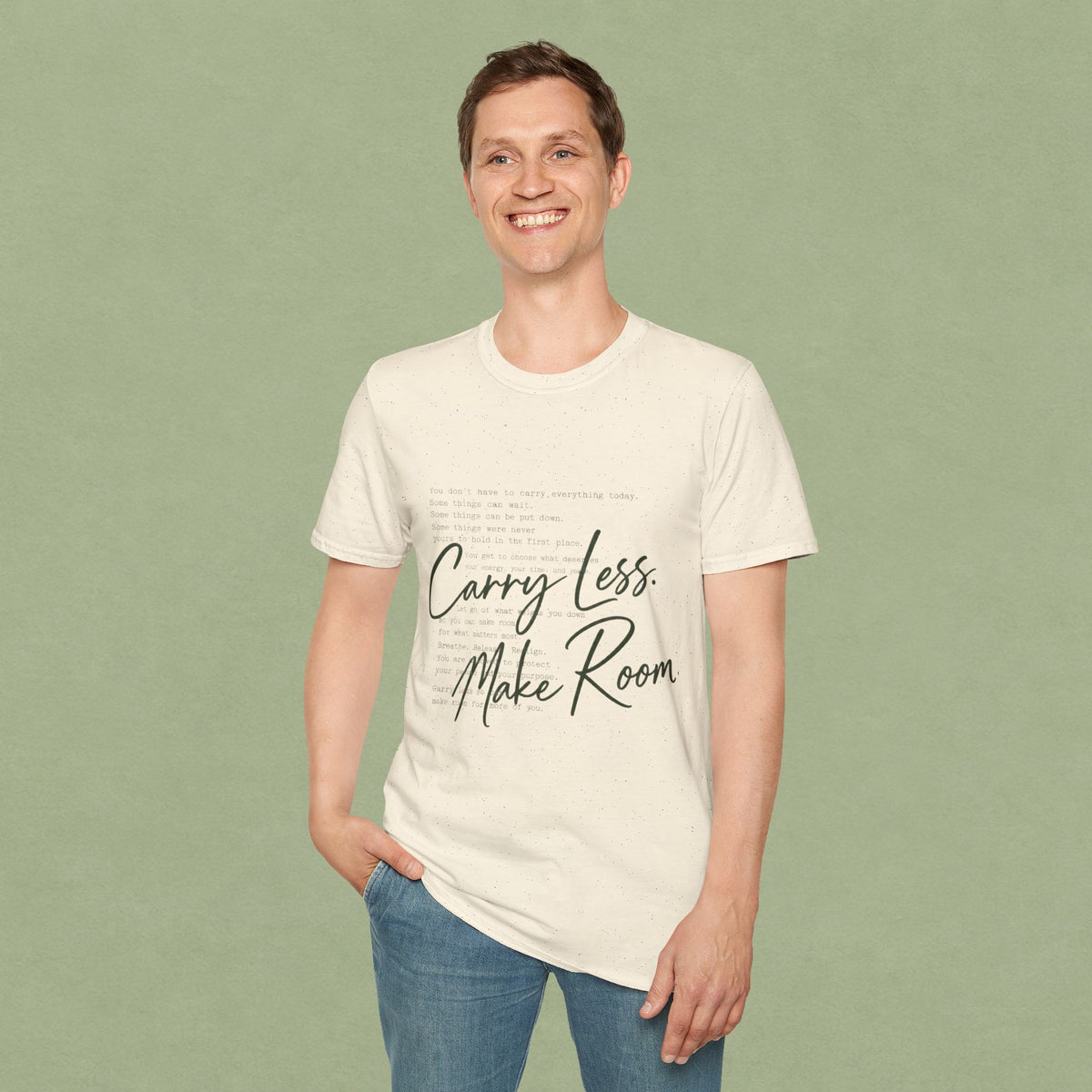 T-Shirt — 'Carry Less. Make Room' Minimalist Relaxed Tee