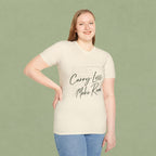 T-Shirt — 'Carry Less. Make Room' Minimalist Relaxed Tee