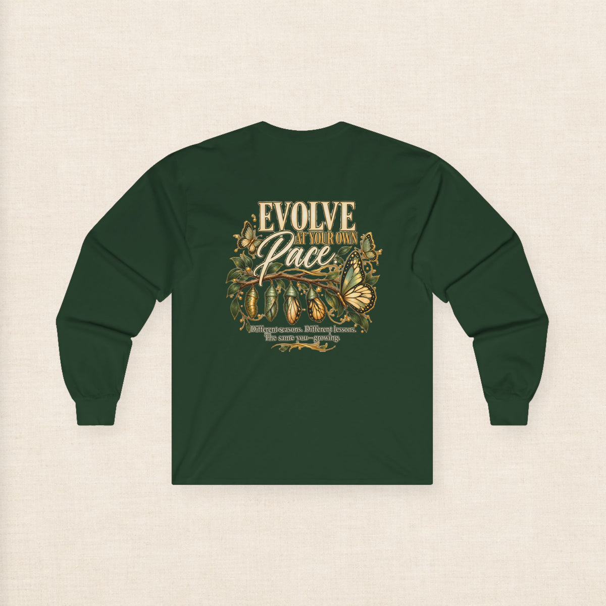 Evolve at Your Own Pace Butterfly Botanical Long Sleeve Tee