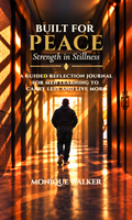 Built for Peace: Strength in Stillness